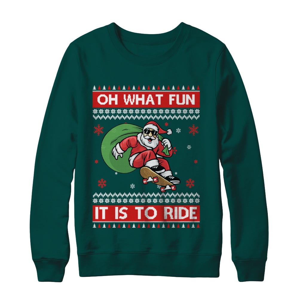 Oh What Fun It Is To Ride Skateboard Christmas Sweater-T-Shirt & Sweatshirt-Crewneck Sweatshirt-Deep Forest