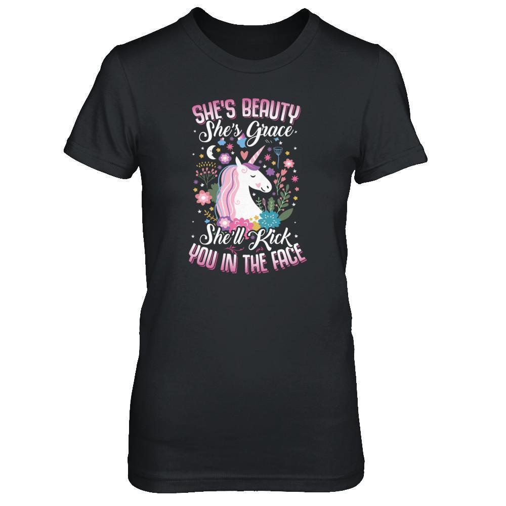 She's Beauty She's Grace She'll Kick You In The Face Unicorn Lover-T-Shirt & Tank Top-Women's T-Shirt-Black
