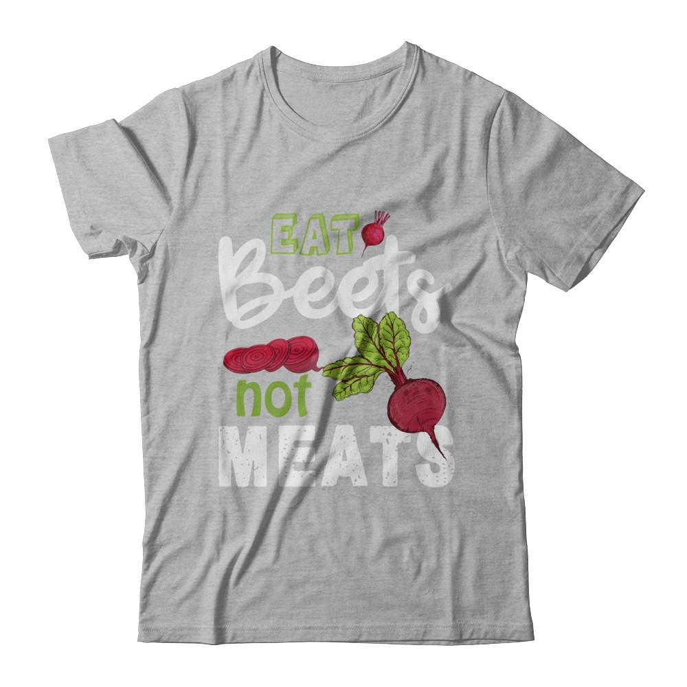 Eat Beets Not Meats Vegetarian-T-Shirt & Hoodie-Premium T-Shirt-Heather Gray