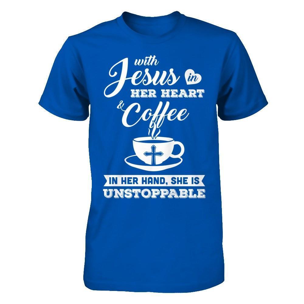 With Jesus In Her Heart And Coffee In Her Hand-T-Shirt & Hoodie-Premium T-Shirt-Royal