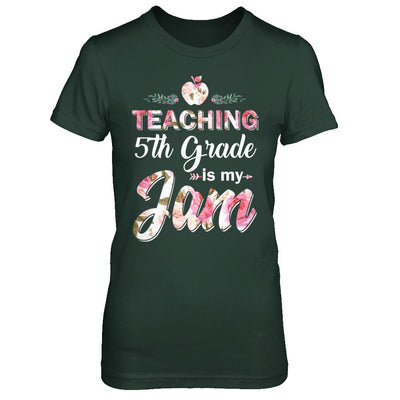 Teaching 5th Grade Is My Jam Back To School Teacher-T-Shirt & Hoodie-Women's T-Shirt-Forest Green