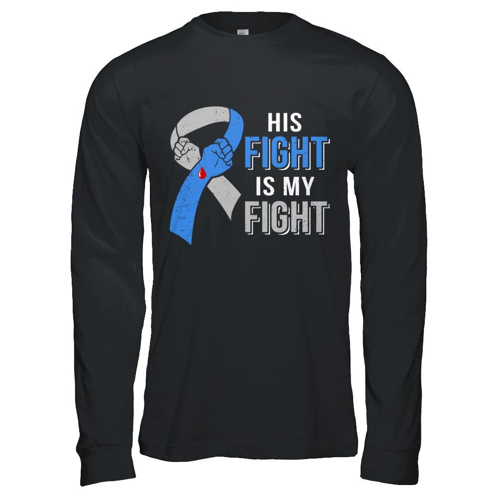 His Fight Is My Fight Diabetes Awareness-T-Shirt & Hoodie-Long Sleeve T-Shirt-Black