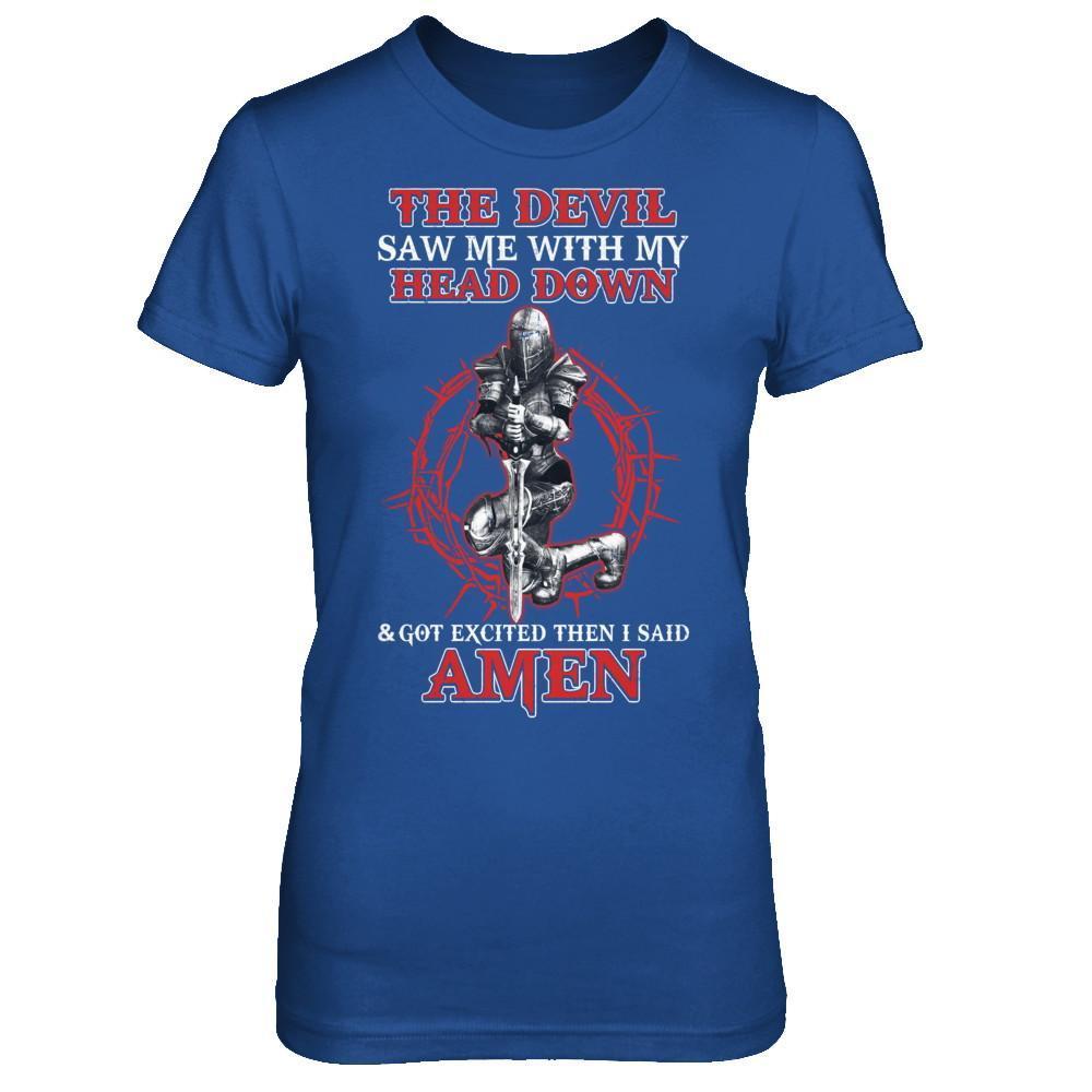 Warrior Woman The Devil Saw Me My Head Down Excited Said Amen-T-Shirt & Hoodie-Women's T-Shirt-Royal
