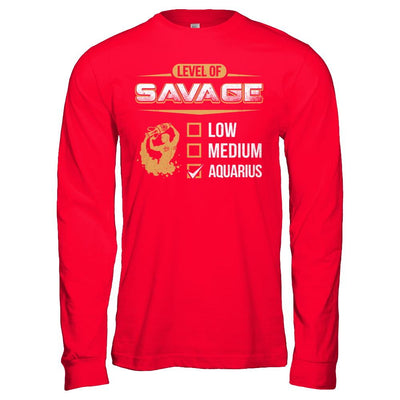 Level Of Savage Aquarius-T-Shirt & Hoodie-Long Sleeve T-Shirt-Red