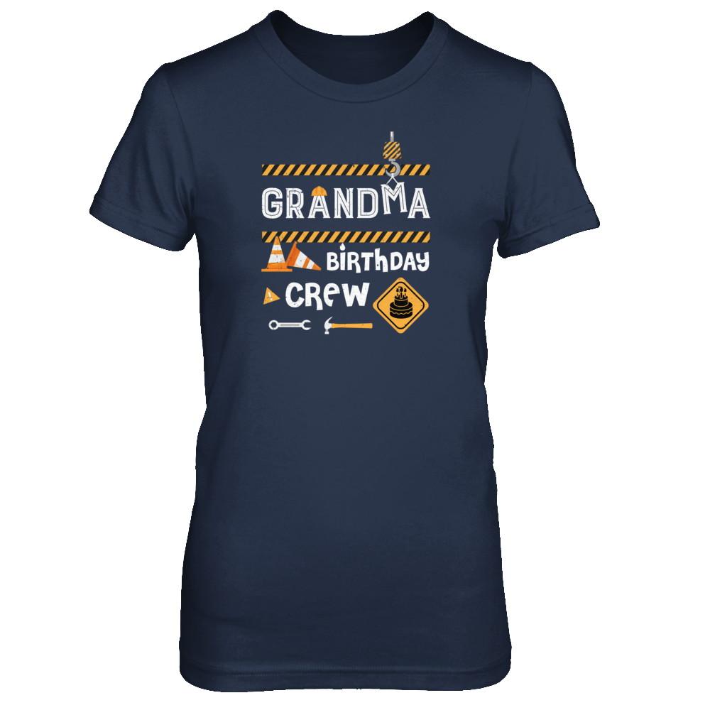 Grandma Birthday Crew Construction Birthday Party-T-Shirt & Tank Top-Women's T-Shirt-Navy
