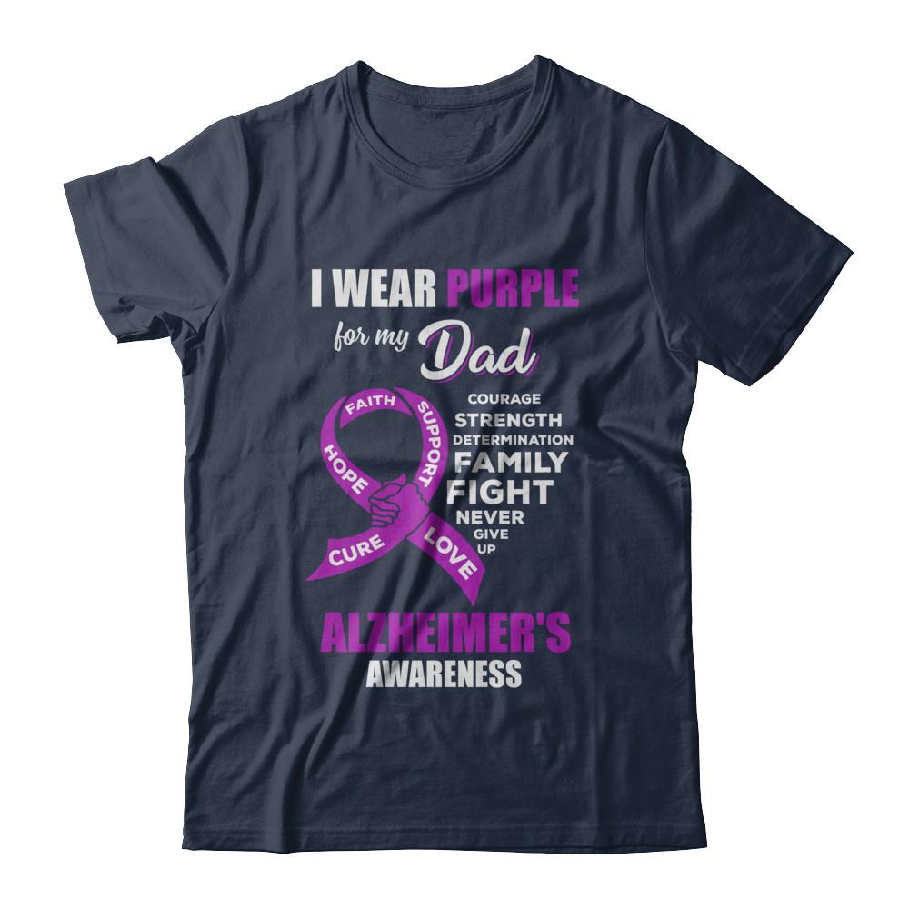 Alzheimer's Awareness I Wear Purple For My Dad Son Daughter-T-Shirt & Hoodie-Classic T-Shirt-Navy