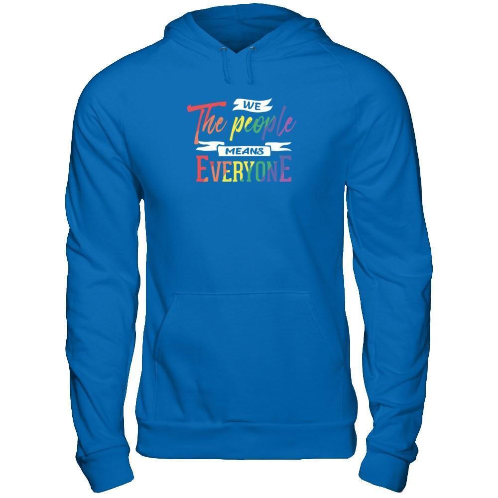 We The People Means Everyone-T-Shirt & Hoodie-Pullover Hoodie-Royal