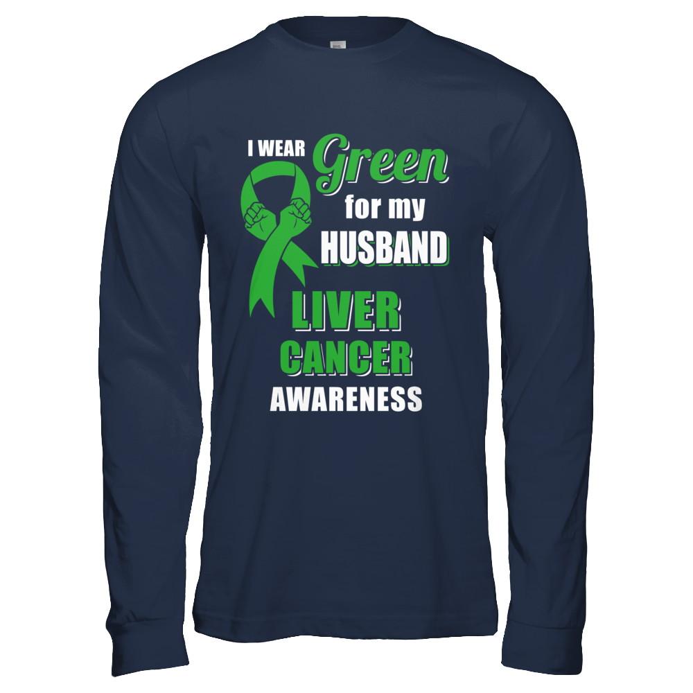 I Wear Green For My Husband Liver Cancer Wife-T-Shirt & Hoodie-Long Sleeve T-Shirt-Navy