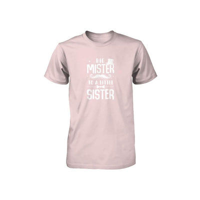 Big Mister To A Little Sister Baby Kid Shower Youth-Youth Shirt-Toddler T-Shirt-Pink