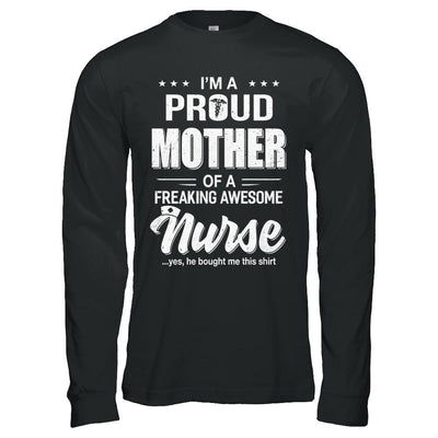 I'm A Proud Mother From Awesome Nurse Son Mom-T-Shirt & Hoodie-Long Sleeve T-Shirt-Black