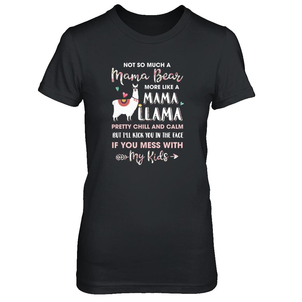 Not So Much A Mama Bear More Like A Mama Llama-T-Shirt & Tank Top-Women's T-Shirt-Black