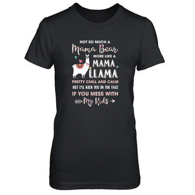 Not So Much A Mama Bear More Like A Mama Llama-T-Shirt & Tank Top-Women's T-Shirt-Black