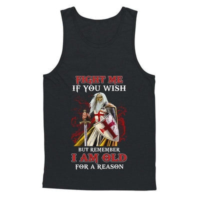 Knight American Fight Me But Remember I Am Old For A Reason-T-Shirt & Hoodie-Unisex Tank-Black