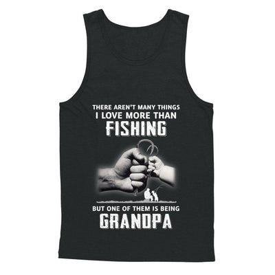 I Love More Than Fishing Being Grandpa Funny Fathers Day-T-Shirt & Hoodie-Unisex Tank-Black