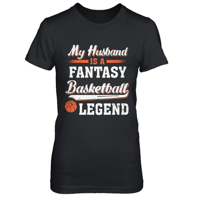 My Husband Is A Fantasy Basketball Legend-T-Shirt & Hoodie-Women's T-Shirt-Black