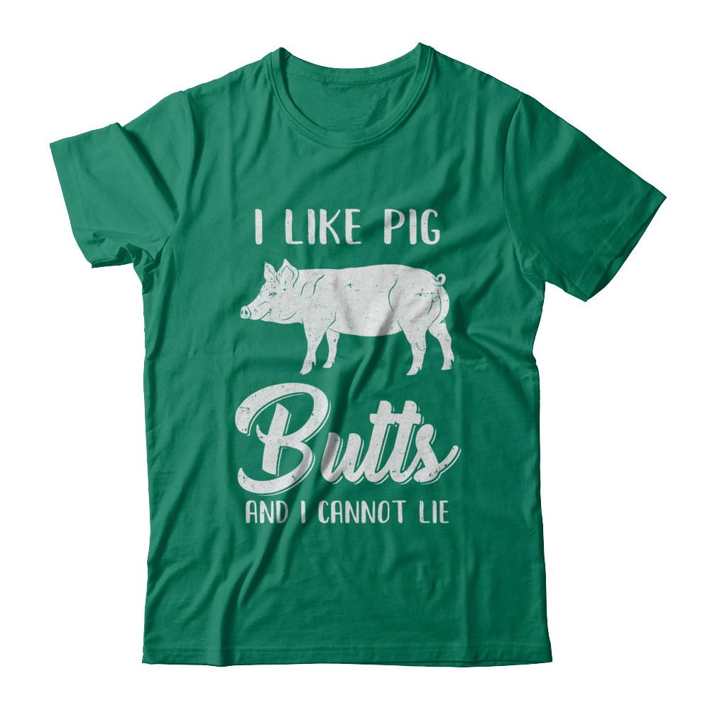 I Like Pig Butts And I Cannot Lie-T-Shirt & Hoodie-Classic T-Shirt-Kelly Green