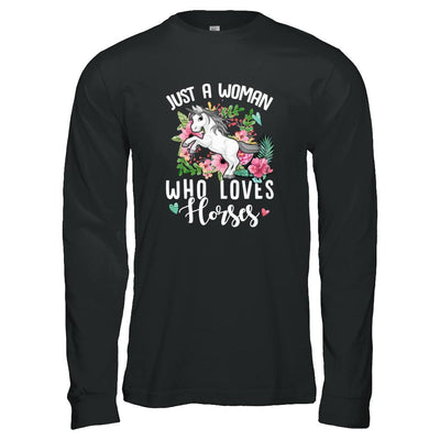 Just A Woman Who Loves Horses-T-Shirt & Tank Top-Long Sleeve T-Shirt-Black