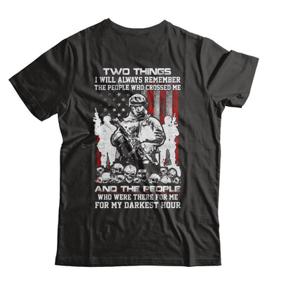 Veteran Soldier Who Were There For Me For My Darkest Hour-T-Shirt & Hoodie-Classic T-Shirt-Black