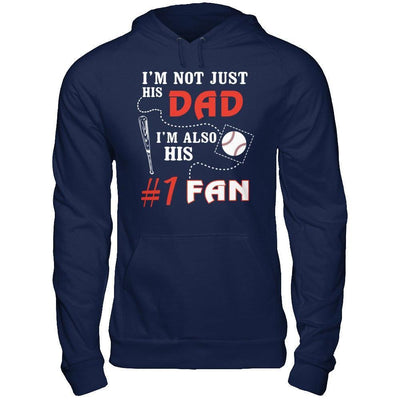 I'm Not Just His Dad I'm Also His Fan Baseball Dad-T-Shirt & Hoodie-Pullover Hoodie-Navy