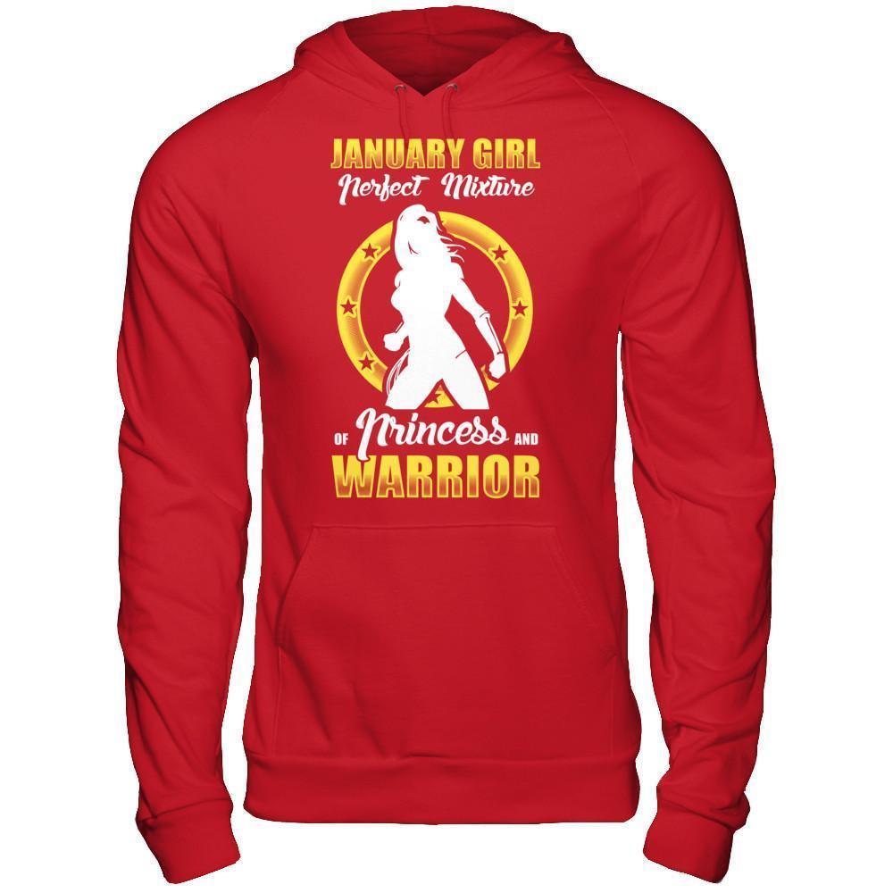 January Girl Perfect Mixture Of Princess And Warrior-T-Shirt & Hoodie-Pullover Hoodie-Red