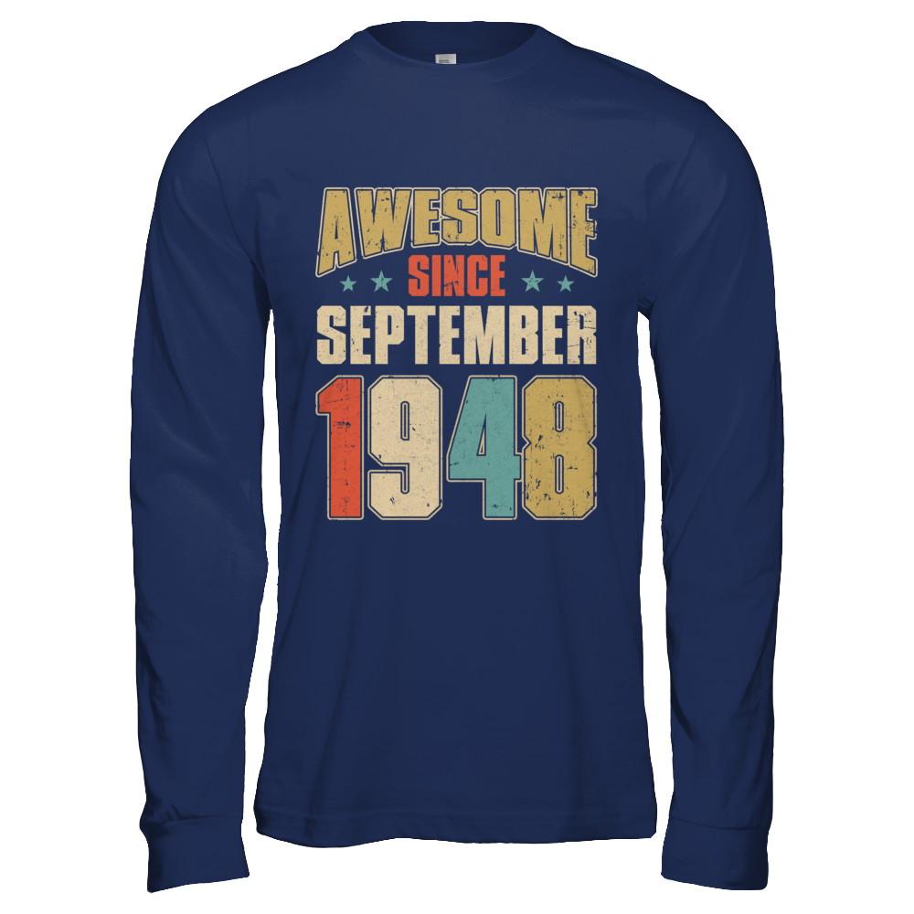 Vintage Retro Awesome Since September 1948 73th Birthday-T-Shirt & Hoodie-Long Sleeve T-Shirt-Navy