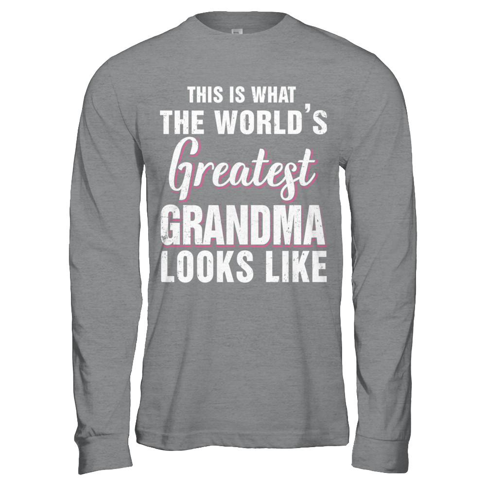What World's Greatest Grandma Looks Like Mothers Day-T-Shirt & Hoodie-Long Sleeve T-Shirt-Sport Grey