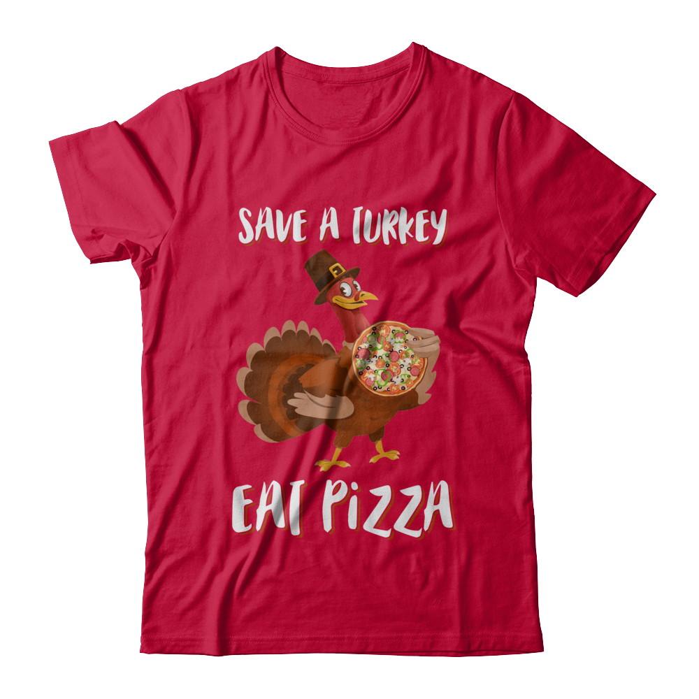Adult Vegan Save A Turkey Eat Pizza Thanksgiving-T-Shirt & Sweatshirt-Classic T-Shirt-Red