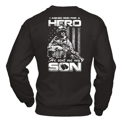 I Asked God For A Hero He Sent Me My Son-T-Shirt & Hoodie-Crewneck Sweatshirt-Black