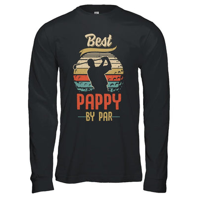 Vintage Best Pappy By Par Fathers Day Funny Golf Gift-T-Shirt & Hoodie-Long Sleeve T-Shirt-Black