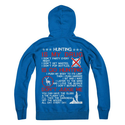 Hunting Is My Drug-T-Shirt & Hoodie-Pullover Hoodie-Royal