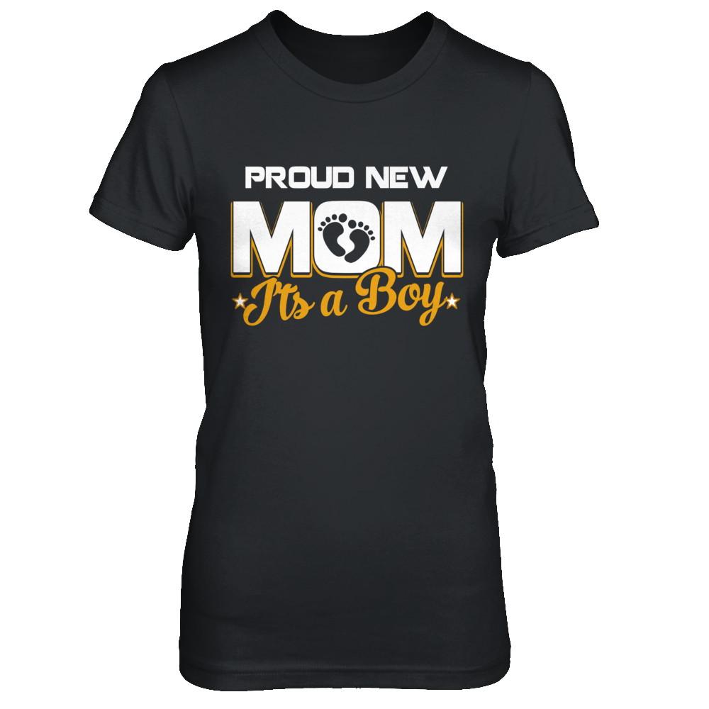 Proud New Mom It's A Boy New Baby-T-Shirt & Hoodie-Women's T-Shirt-Black