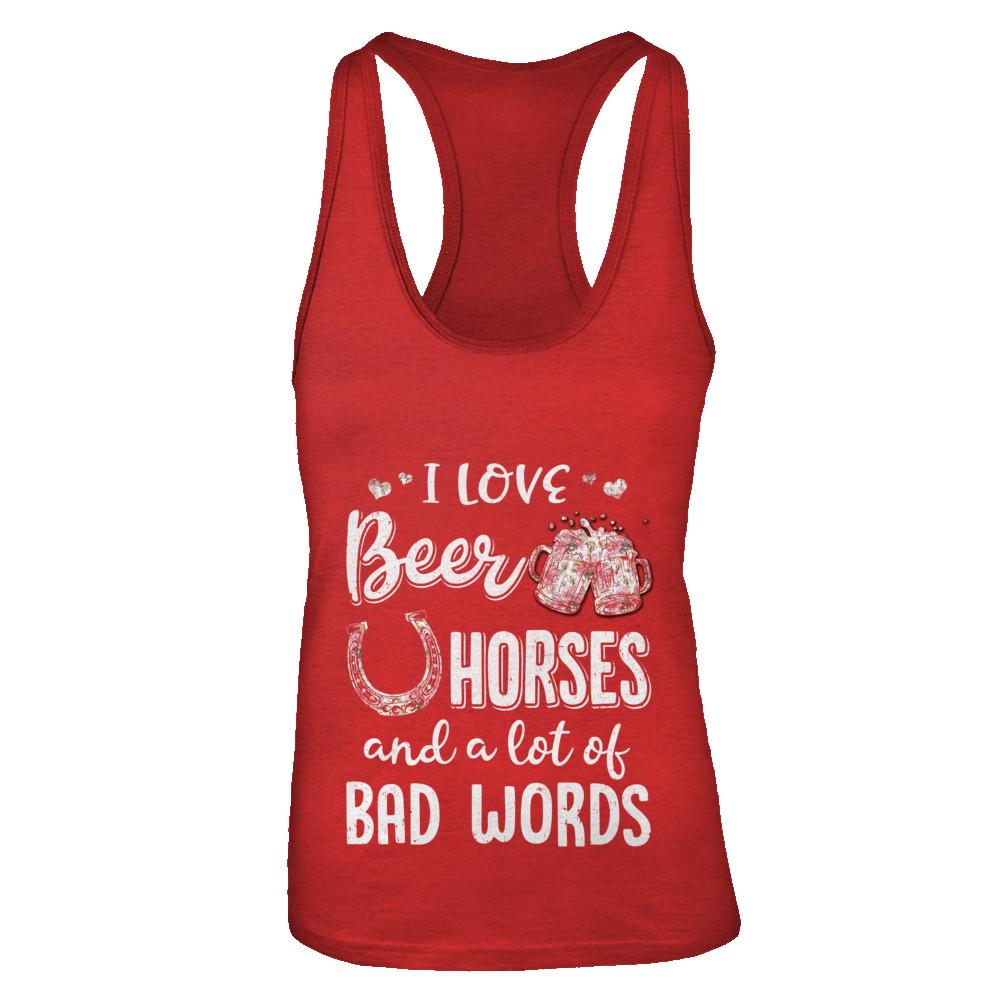 I Love Beer Horses And A Lot Of Bad Words Beer-T-Shirt & Tank Top-Women's Ideal Racerback Tank-Red