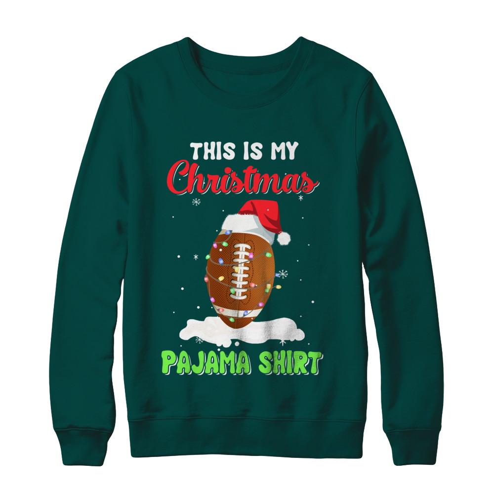 This Is My Christmas Pajama Xmas Football Santa-T-Shirt & Sweatshirt-Crewneck Sweatshirt-Deep Forest