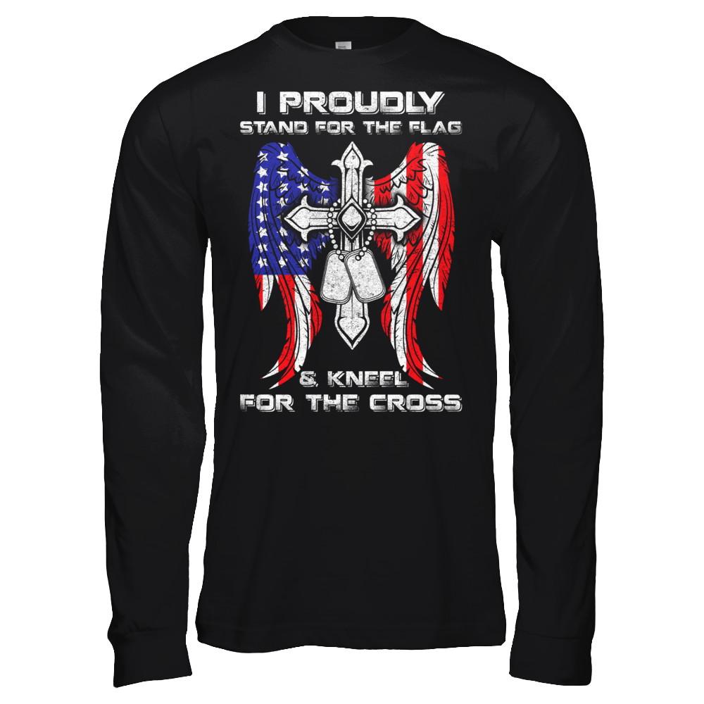 Veteran I Proudly Stand For The Flag Kneel For The Cross-T-Shirt & Hoodie-Long Sleeve T-Shirt-Black