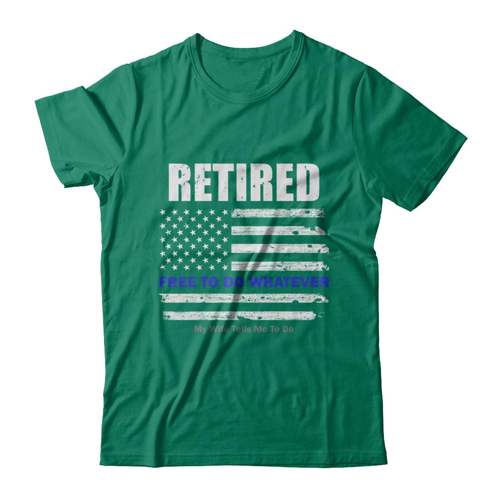 Retired Free to Do Whatever Thin Blue Line Police-T-Shirt & Hoodie-Classic T-Shirt-Kelly Green