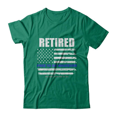 Retired Free to Do Whatever Thin Blue Line Police-T-Shirt & Hoodie-Classic T-Shirt-Kelly Green