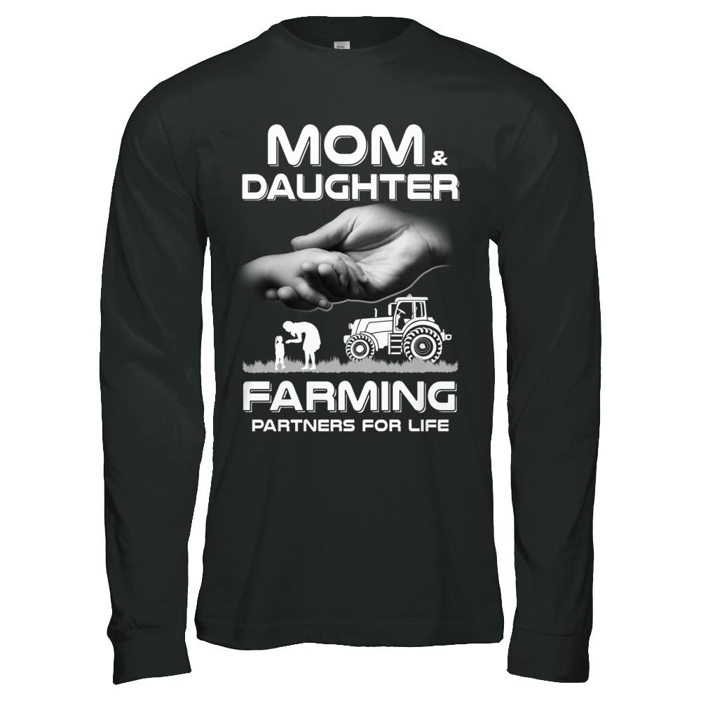 Farmer Mom And Daughter Farming Partners For Life Mothers Day-T-Shirt & Hoodie-Long Sleeve T-Shirt-Black