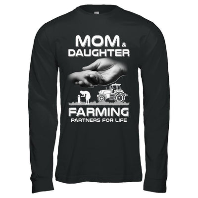 Farmer Mom And Daughter Farming Partners For Life Mothers Day-T-Shirt & Hoodie-Long Sleeve T-Shirt-Black