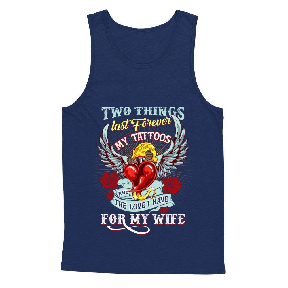 My Tattoos And The Love I Have For My Wife-T-Shirt & Hoodie-Unisex Tank-Navy