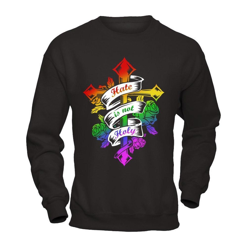 Hate Is Not Holy-T-Shirt & Hoodie-Crewneck Sweatshirt-Black
