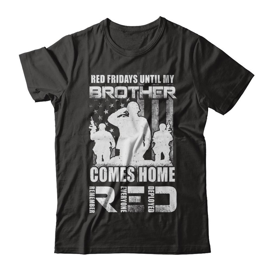 Red Friday Until My Brother Comes Home Military-T-Shirt & Hoodie-Classic T-Shirt-Black