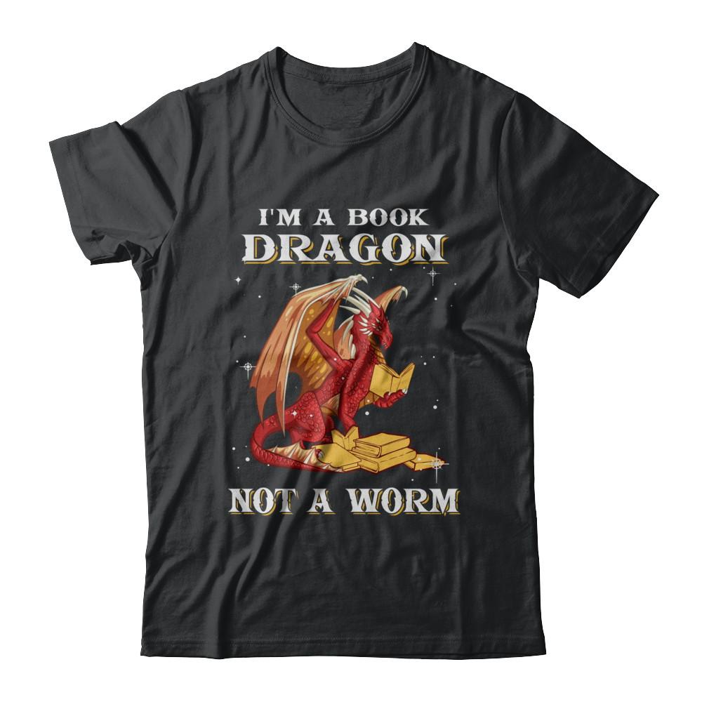 Reading Book I'm A Book Dragon Not A Worm-T-Shirt & Hoodie-Classic T-Shirt-Black