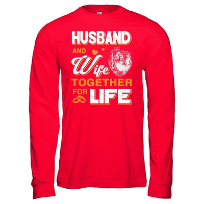 Husband And Wife Together For Life-T-Shirt & Hoodie-Long Sleeve T-Shirt-Red