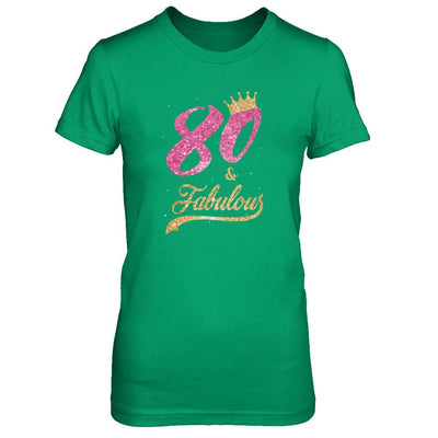 80 And Fabulous 1941 80th Birthday Gift-T-Shirt & Tank Top-Women's T-Shirt-Irish Green