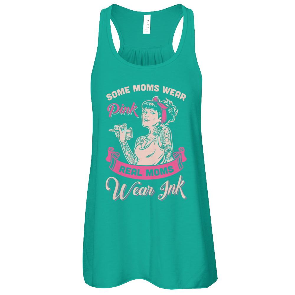 Some Moms Wear Pink Real Moms Wear Ink Tattoos-T-Shirt & Tank Top-Women's Flowy Racerback Tank-Kelly
