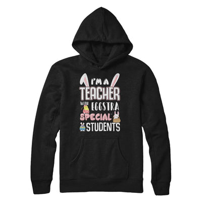 I'm A Teacher With Eggs Special Students Easter-T-Shirt & Hoodie-Pullover Hoodie-Black