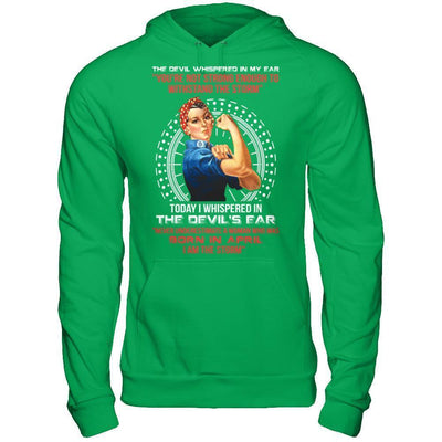 I Whispered Devil Ear Woman Who Was Born In April-T-Shirt & Hoodie-Pullover Hoodie-Irish Green