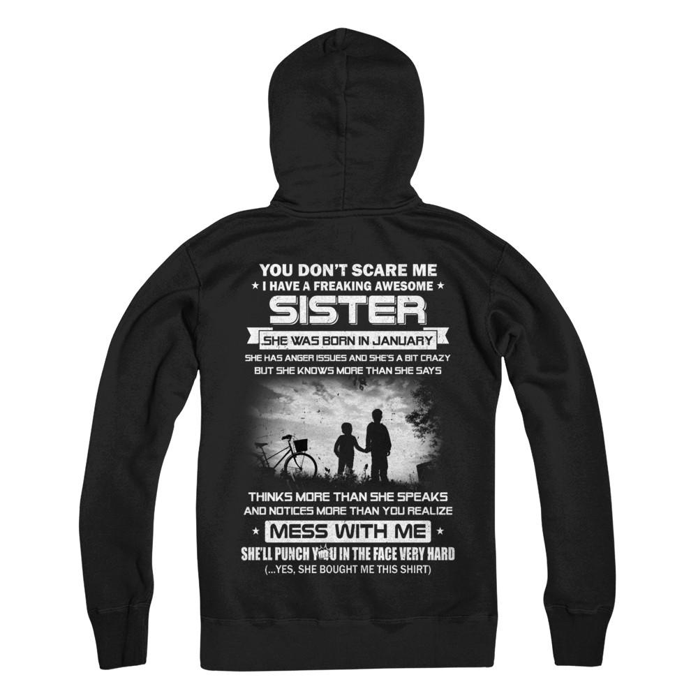Freaking Awesome Sister She Was Born In January Brother-T-Shirt & Hoodie-Pullover Hoodie-Black