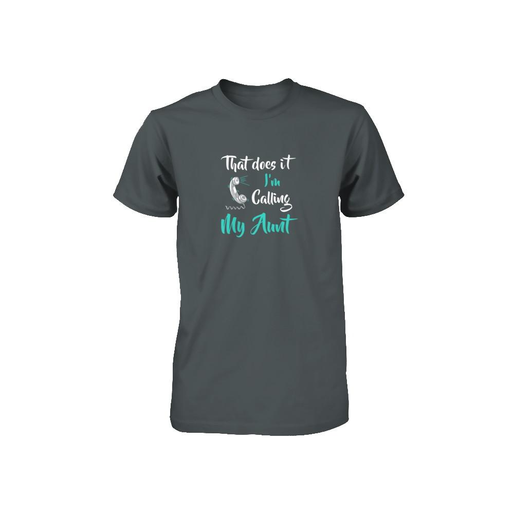 That Does It I'm Calling My Aunt Youth-Youth Shirt-Toddler T-Shirt-Charcoal
