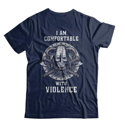 I Am Comfortable With Violence Valhalla Viking-T-Shirt & Hoodie-Classic T-Shirt-Navy
